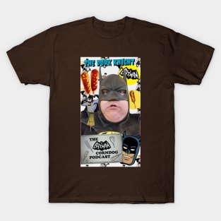 B-MAN Corndog Podcast T-Shirt